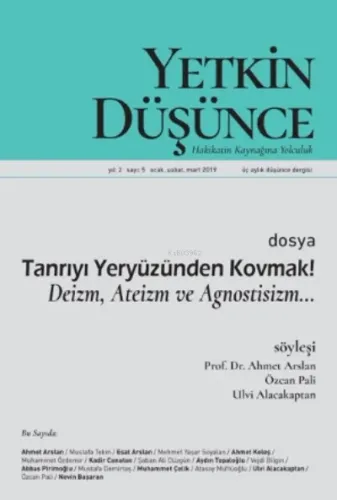 Yetkin Düşünce Sayı 5 - Deizm, Ateizm Ve Agnostizm