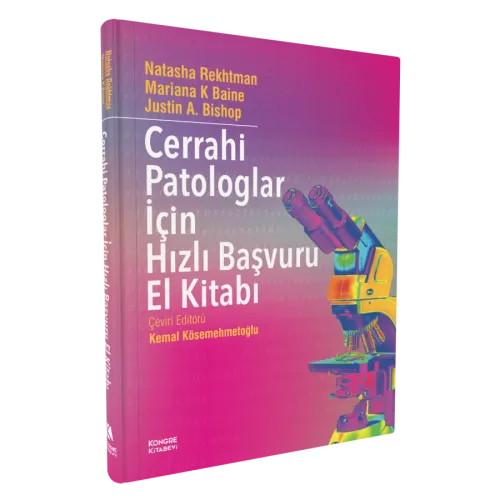 Cerrahi Patologlar için Hızlı Başvuru El Kitabı