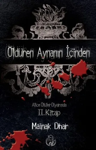 Öldüren Aynanın İçinden