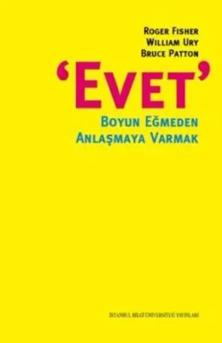 Evet - Boyun Eğmeden Anlaşmaya Varmak