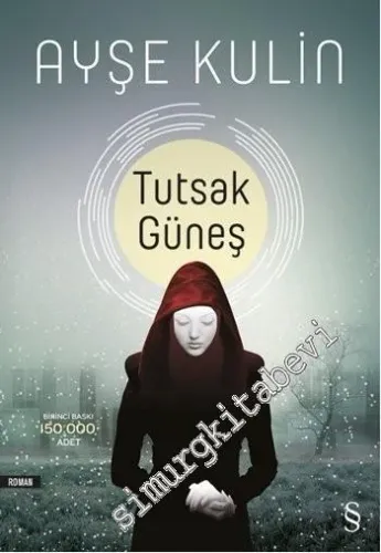 Tutsak Güneş -