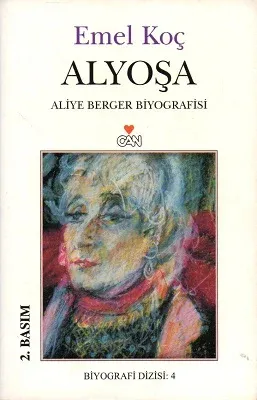 Alyoşa - Aliye Berger Biyoğrafisi