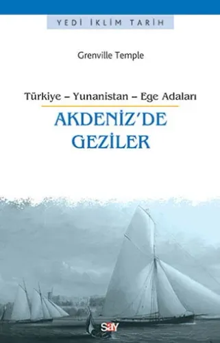 Akdeniz’de Geziler