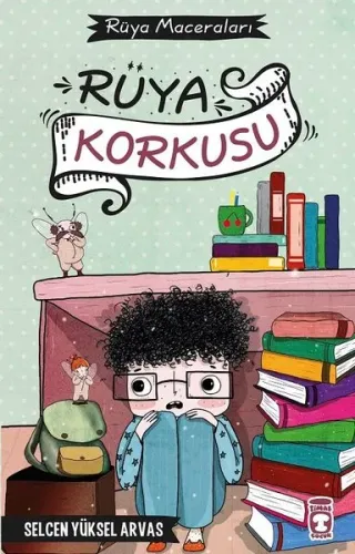 Rüya Korkusu - Rüya Maceraları (Ciltli)