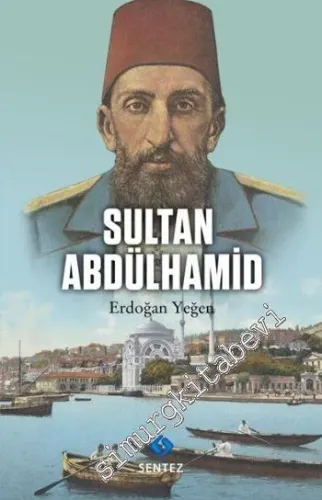 Sultan Abdülhamid -         2014