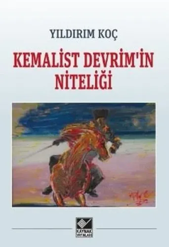 Kemalist Devrim'in Niteliği | Kitap Ambarı