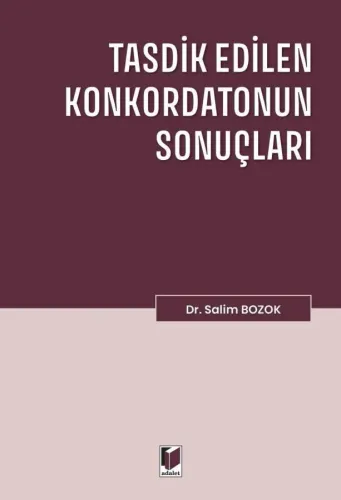 Tasdik Edilen Konkordatonun Sonuçları