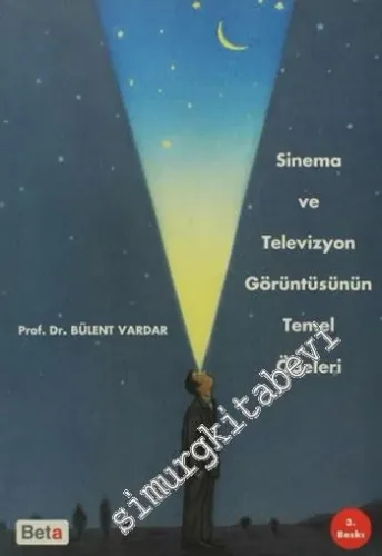 Sinema ve Televizyon Görüntüsünün Temel Ögeleri -        2012