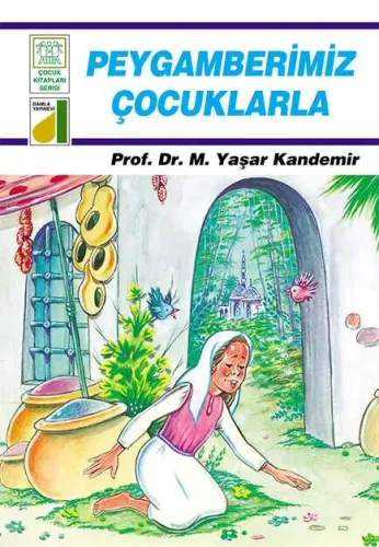 Peygamberimiz Çocuklarla