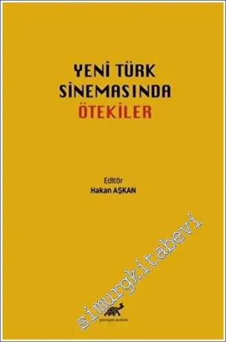 Yeni Türk Sinemasında Ötekiler -         2023