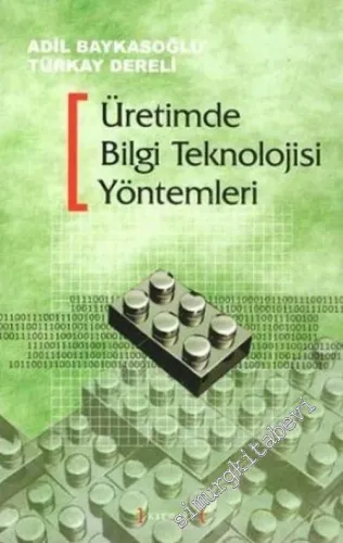 Üretimde Bilgi Teknolojisi Yöntemleri -        2006