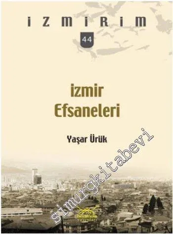 İzmir Efsaneleri -