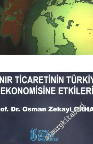 Sınır Ticaretinin Türkiye Ekonomisine Etkileri -