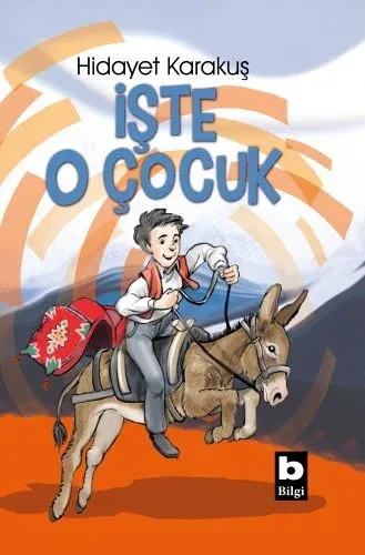 İşte O Çocuk