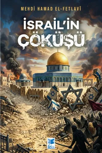 İsrail’in Çöküşü