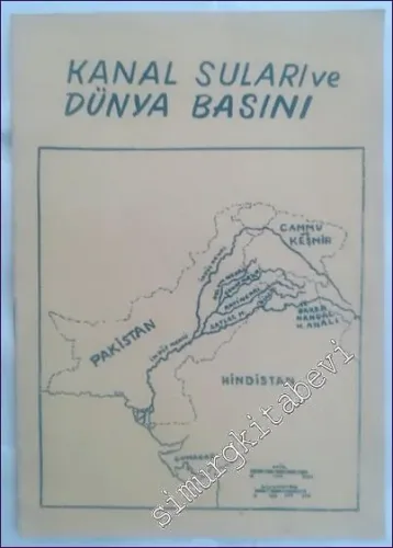 Kanal Suları ve Dünya Basını -