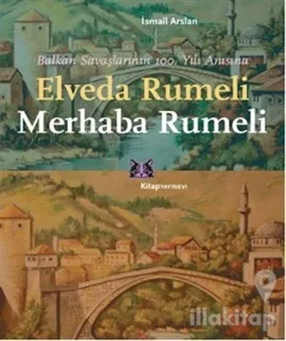 Elveda Rumeli Merhaba Rumeli