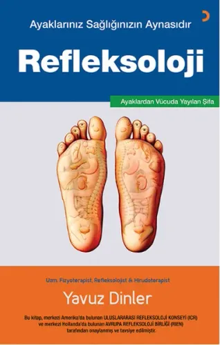 Refleksoloji; Ayaklarınız Sağlığınızın Aynasıdır