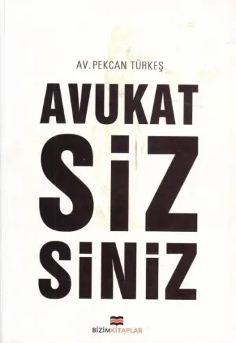 Avukat Sizsiniz