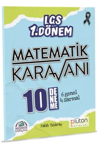 Plüton Yayınları 8. Sınıf LGS 1. Dönem Matematik Karavanı 10 Deneme Sınavı