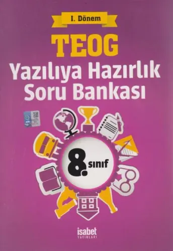 İsabet 8. Sınıf TEOG Yazılıya Hazırlık Soru Bankası 1. Dönem