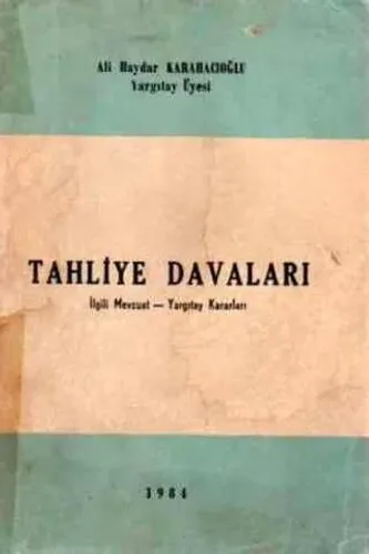 Tahliye Davaları