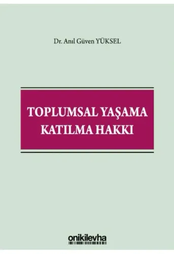 Toplumsal Yaşama Katılma Hakkı
