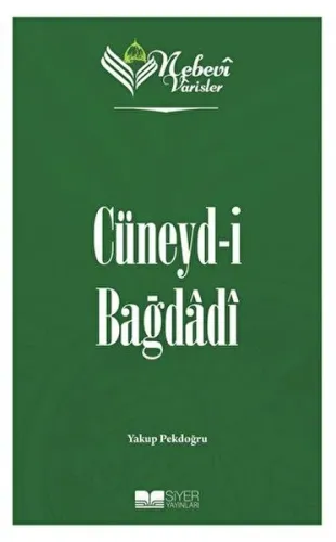 Nebevi Varisler 36 - Cüneyd-I Bağdadi