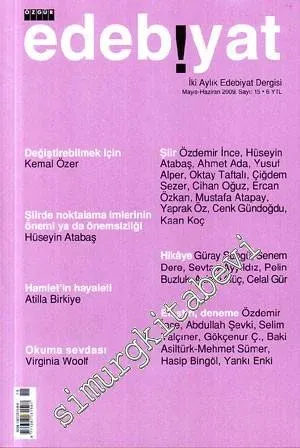 Özgür Edebiyat: İki Aylık Edebiyat Dergisi  - Sayı: 15      Mayıs - Haziran  2009