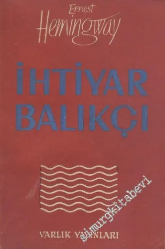 İhtiyar Balıkçı -        1959