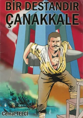 Bir Destandır Çanakkale