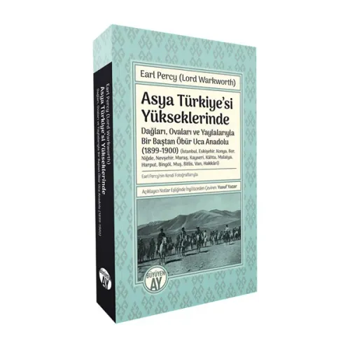 Asya Türkiye’si Yükseklerinde