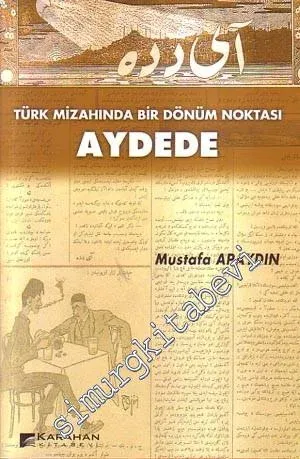 Aydede: Türk Mizahında Bir Dönüm Noktası -
