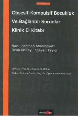 Obsesif Kompulsif Bozukluk ve Bağlantılı Sorunlar
