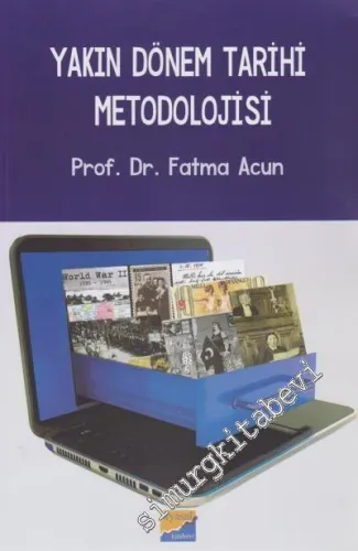 Yakın Dönem Tarihi Metodolojisi -         2017