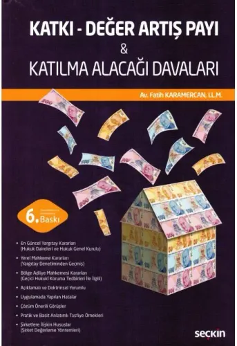 Katkı - Değer Artış Payı & Katılma Alacağı Davaları