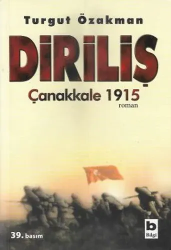 Diriliş - Çanakkale 1915