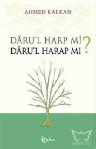 Daru'l Harp mi? Daru'l Harap mı?