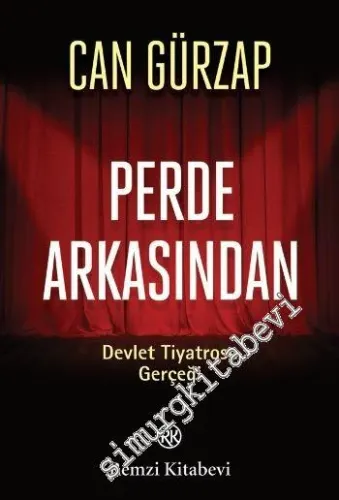 Perde Arkasından: Devlet Tiyatrosu Gerçeği -         2012