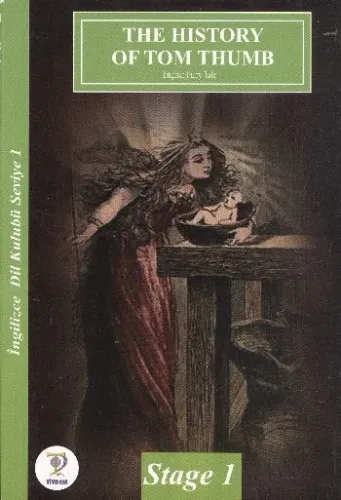 Stage-1: The History Of Tom Thumb
