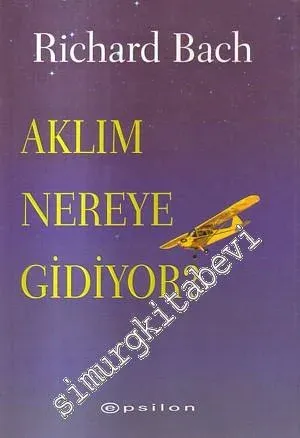 Aklım Nereye Gidiyor -        2000