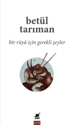 Bir Ruya İçin Gerekli Şeyler | Kitap Ambarı