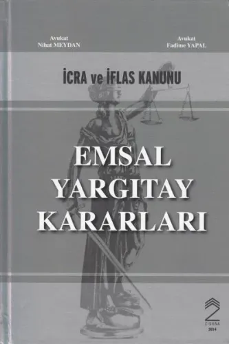 İcra ve İflas Kanunu Emsal Yargıtay Kararları