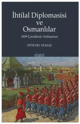 İhtilal Diplomasisi ve Osmanlılar