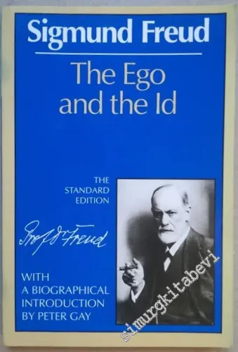 Ego and the Id : Standard Edition of the Complete Psychological Works of Sigmund Freud -        1989