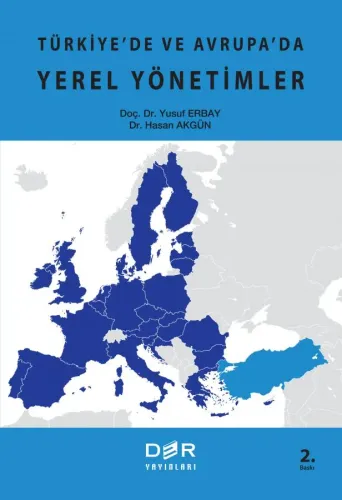 Türkiye’de ve Avrupa’da Yerel Yönetimler