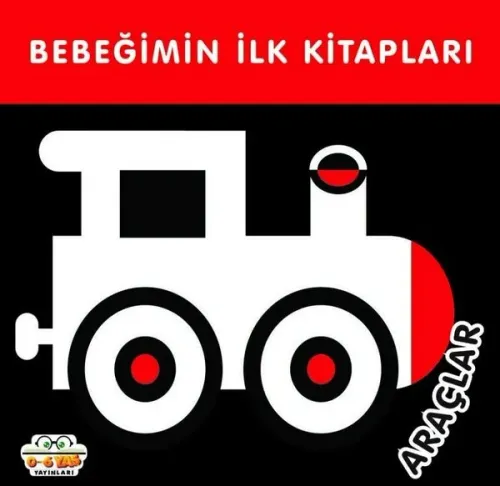 Bebeğimin İlk Kitapları;Araçlar