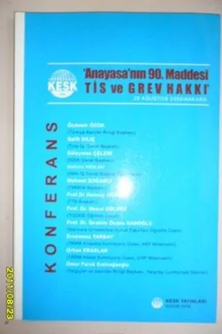 Anayasa'nın 90.Maddesi Tis ve Grev Hakkı