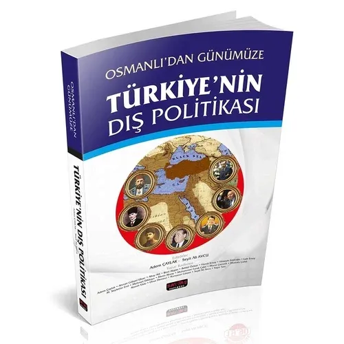 TÜRKİYE'NİN DIŞ POLİTAKASI