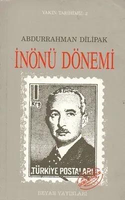 Yakın Tarihimiz 2 İnönü Dönemi